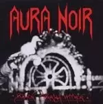Image of Aura Noir - Black Thrash Attack (Music CD)
