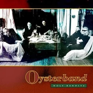 Image of Oysterband - Holy Bandits Vinyl