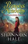 Image of princess academy the forgotten sisters