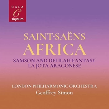 Image of Simon, Geoffrey - Saint-Sa&euml;ns: Africa/Samson and Delilah Fantasy/La Jota/Aragonese CD