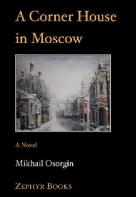 Image of A Corner House in Moscow Paperback / softback