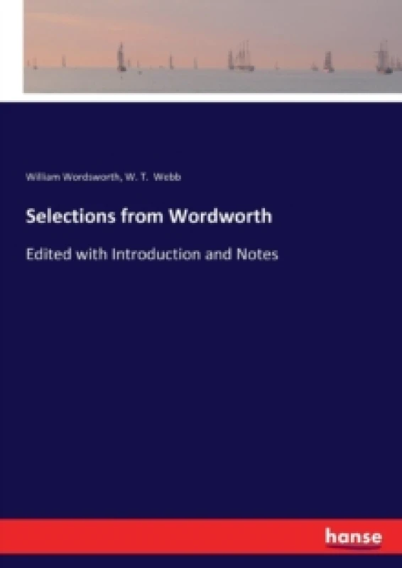 Image of Selections from Wordworth : Edited with Introduction and Notes Paperback / softback