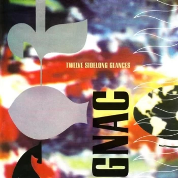 Image of Gnac - Twelve Sidelong Glances CD