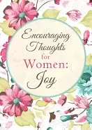 Image of encouraging thoughts For Her joy