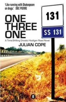 Image of One Three One by Julian Cope Paperback
