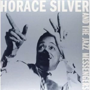 Image of Horace Silver - Horace Siilver And The Jazz Messengers Vinyl