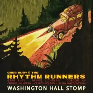 Image of Washington Hall Stomp by Greg Ruby & The Rhythm Runners CD Album