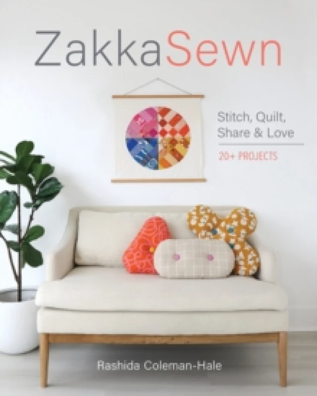 Image of Zakka Sewn : Stitch, Quilt, Share & Love; 20+ Projects Paperback / softback