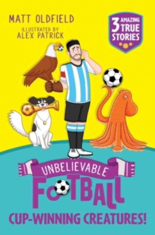 Image of Unbelievable Football Short Colour Stories: Cup-winning Creatures! Paperback / softback