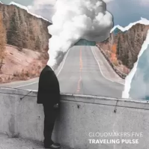 Image of Traveling Pulse by Cloudmakers Five CD Album