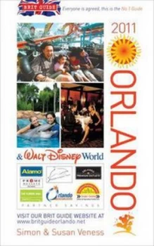 Image of Orlando and Walt Disney World 2011 by Simon Veness and Susan Veness Paperback