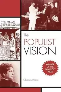 Image of The Populist Vision by Charles Postel