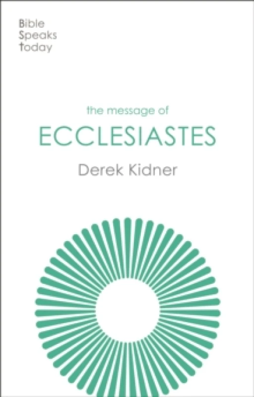 Image of The Message of Ecclesiastes : A Time To Mourn And A Time To Dance Paperback / softback