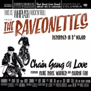 Image of Chain Gang of Love by The Raveonettes Vinyl Album