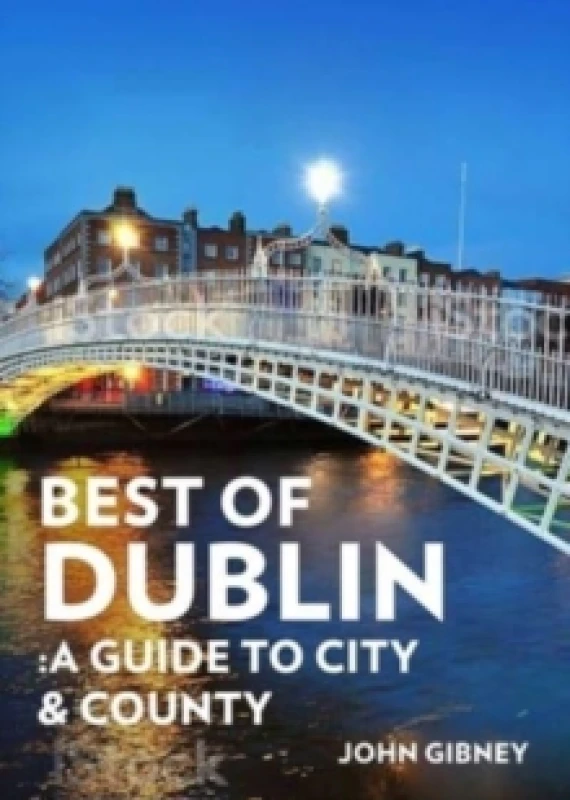 Image of Best of Dublin : A Guide to City & County Paperback / softback