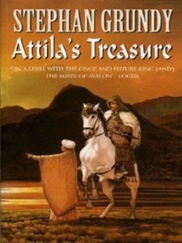 Image of Attilas Treasure by Stephan Grundy Book