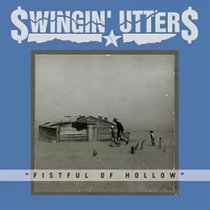 Image of Fistful of Hollow by Swingin' Utters CD Album