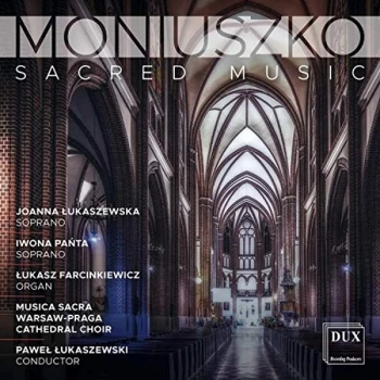 Image of Musica Sacra & Pawel Lukaszewski - Moniuszko: Sacred Music CD