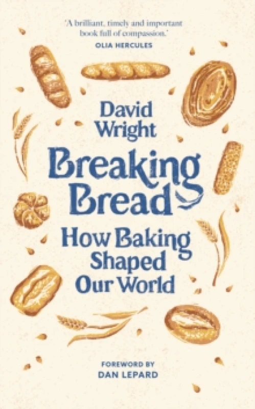 Image of Breaking Bread. Hardback. By David Wright Books