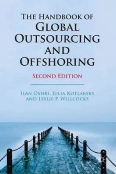 Image of The Handbook of Global Outsourcing and Offshoring by Julia Kotlarsky Hardback