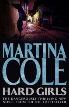 Image of Hard Girls by Martina Cole Paperback