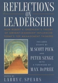 Image of Reflections on leadership by Larry C. Spears