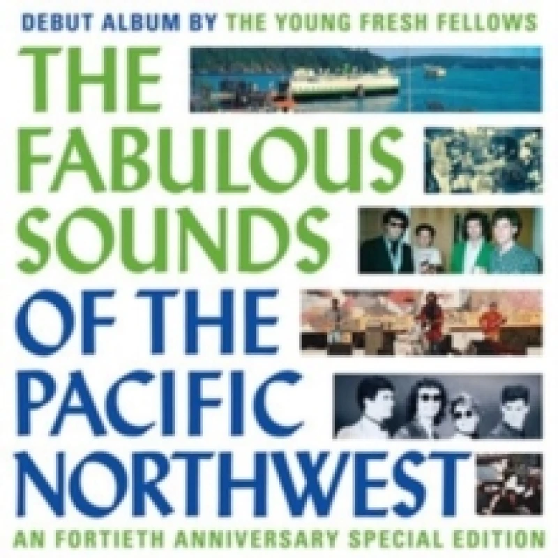 Image of The Fabulous Sounds of the Pacific Northwest (40th Anniversary Edition) Vinyl