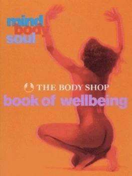 Image of The Body Shop Book of Well-Being by Body Shop Paperback