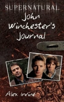 Image of John Winchesters Journal by Alex Irvine Paperback