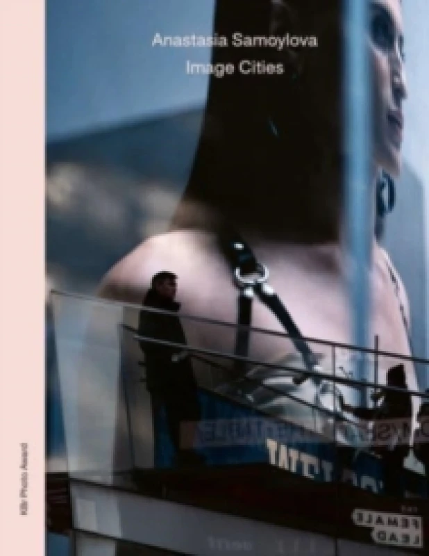 Image of Anastasia Samoylova: Image Cities Hardback
