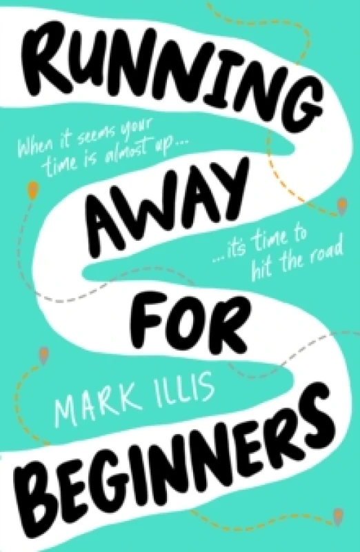 Image of Running Away for Beginners. Paperback. By Mark Illis Books