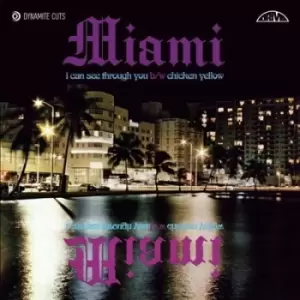 Image of I Can See Through You/Chicken Yellow by Miami Vinyl Album