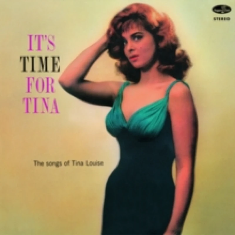 Image of It's time for tina: The songs of Tina Louise (Bonus Tracks Edition) Vinyl