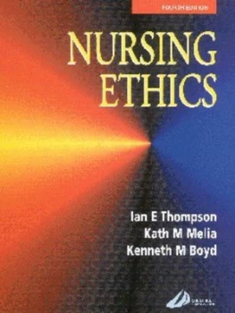 Image of Nursing Ethics by Ian E Thompson Paperback