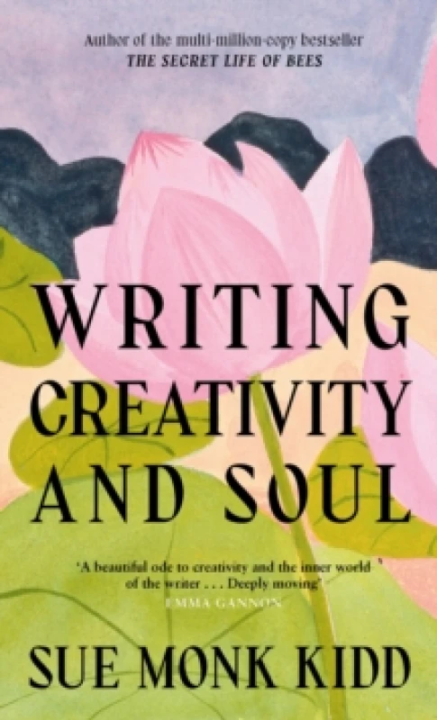 Image of Writing Creativity and Soul Hardback