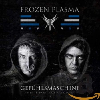 Image of Frozen Plasma - Gef&uuml;hlsmaschine CD