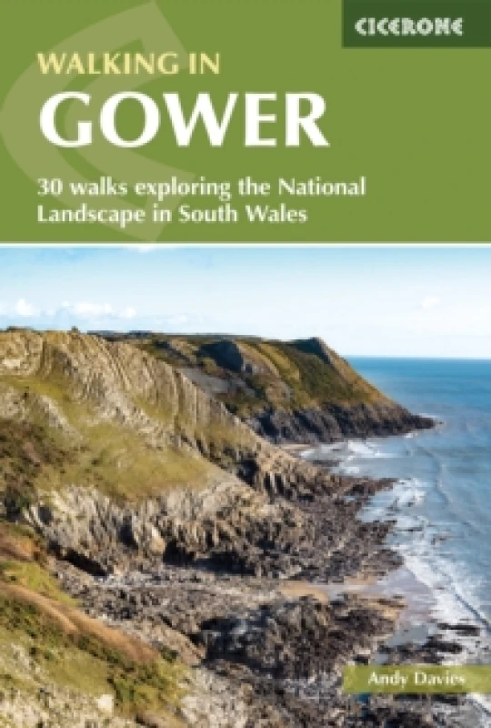 Image of Walking in Gower : 30 walks exploring the National Landscape in South Wales Paperback / softback