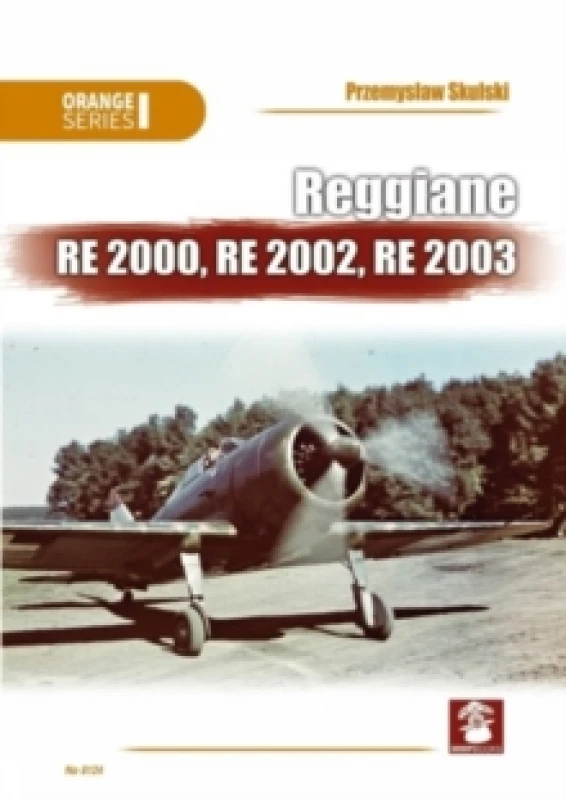 Image of Reggiane Re 2000, Re 2002, Re 2003 Paperback / softback