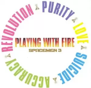 Image of Playing With Fire by Spacemen 3 Vinyl Album