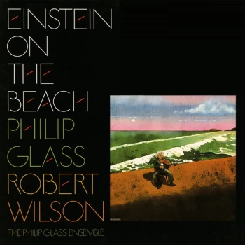 Image of Philip Glass / Robert Wilson - Einstein On The Beach Vinyl