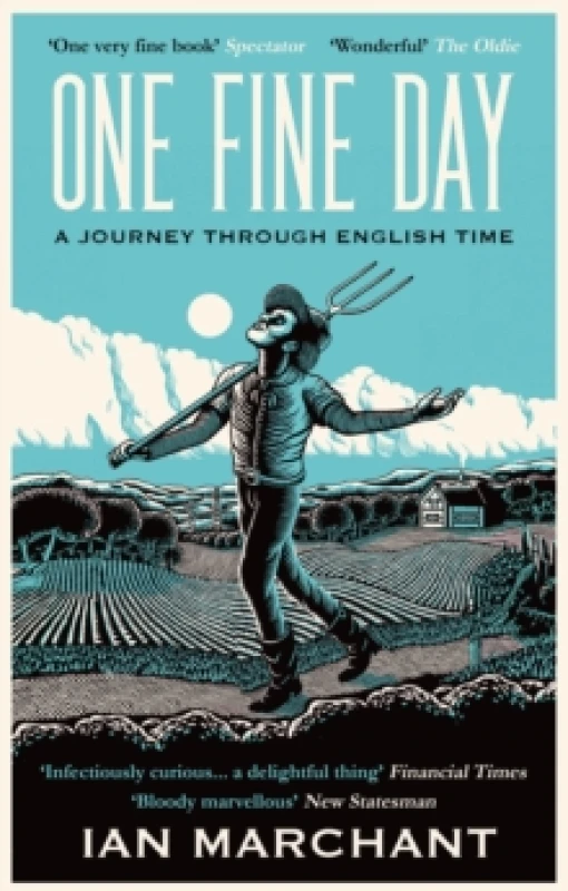Image of One Fine Day : A Journey Through English Time Paperback / softback