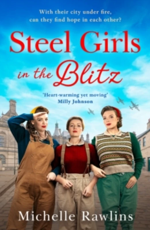 Image of Steel Girls in the Blitz. Paperback. By Michelle Rawlins Books