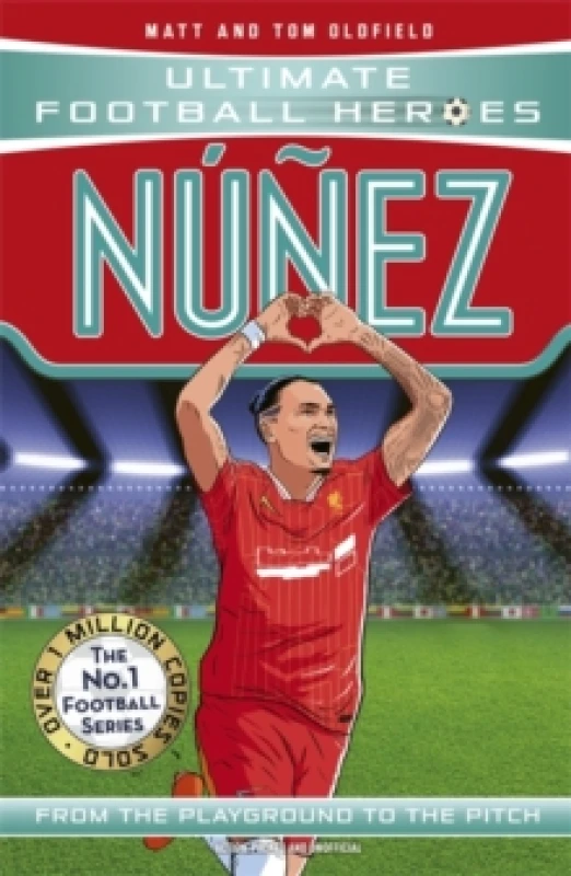 Image of Ultimate Football Heroes: Nunez (Goal Machines 8) Paperback / softback
