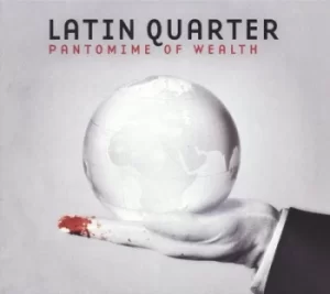 Image of Pantomime of Wealth by Latin Quarter CD Album