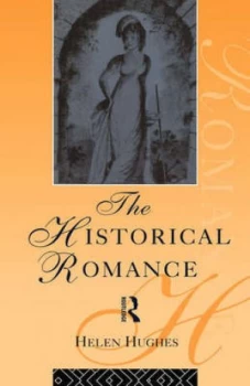 Image of The historical romance by Helen Hughes