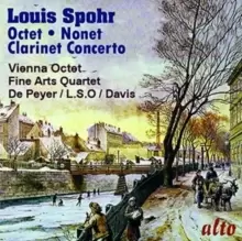 Image of Louis Spohr: Octet/Clarinet Concerto No. 1/Nonet