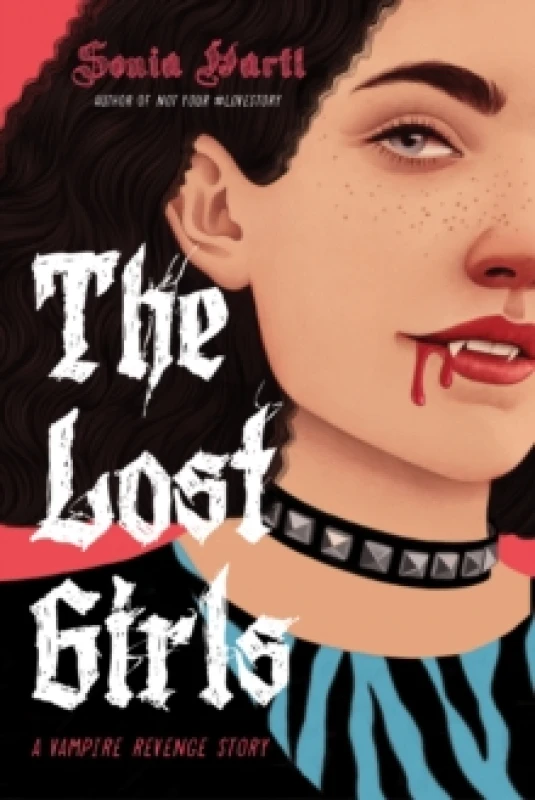 Image of The Lost Girls: A Vampire Revenge Story Paperback / softback
