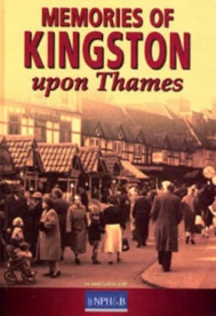 Image of Memories of Kington upon Thames Hardback