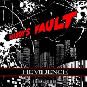 Image of Nobodys Fault by Hevidence CD Album