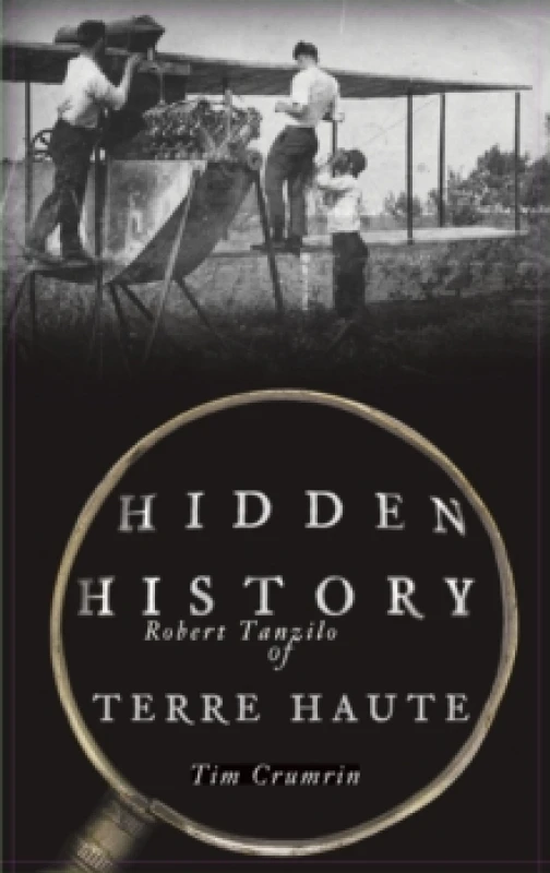 Image of Hidden History of Terre Haute Hardback